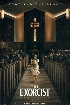 驱魔人：信徒 The Exorcist: Believer海报